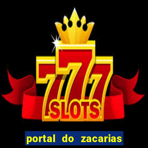 portal do zacarias mais 18